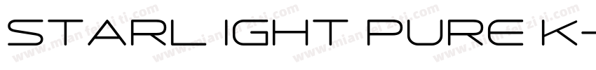 STARL IGHT PURE K字体转换